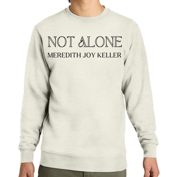 Not Alone Cursive Crewneck Thumbnail